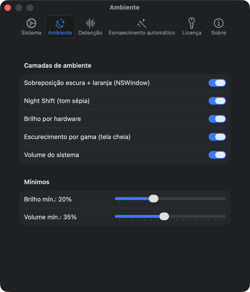 Ajustes de ambiente: camada, Night Shift, brilho do hardware, escurecimento por gama, volume, mínimos